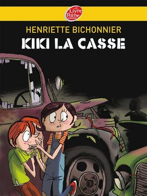 cover image of Kiki la casse